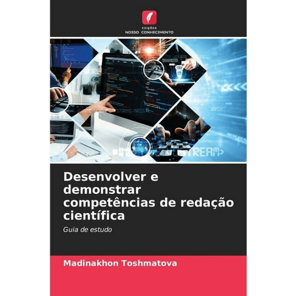 Desenvolver e demonstrar competências de redação cientÃfica, (Paperback)