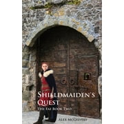 Fae: The Shieldmaiden's Quest (Paperback)
