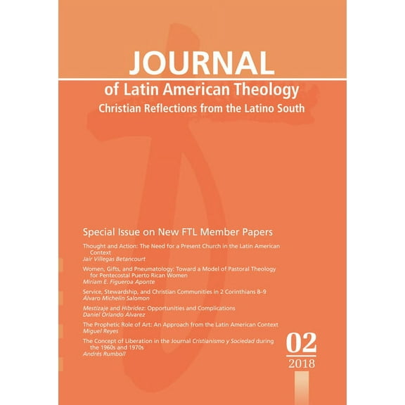 Journal of Latin American Theology: Journal of Latin American Theology, Volume 13, Number 2 (Paperback)