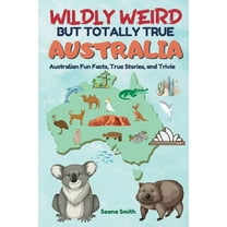 Wildly Weird But Totally True, (Paperback)