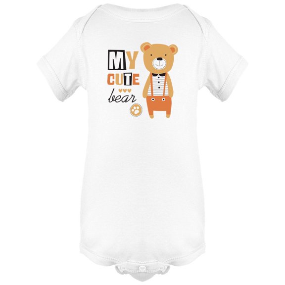 My Cute Bear Adorable Bodysuit Infant -Image by Shutterstock, Newborn