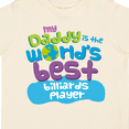 thumbnail image 4 of Inktastic World’s Best Billiards Player Daddy Boys or Girls Toddler T-Shirt, 4 of 5