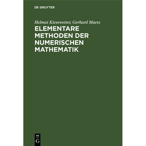 Elementare Methoden Der Numerischen Mathematik, (Hardcover)