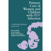 Jones and Bartlett Books in Mathematics: Primary Care Women/Child with HIV (Paperback)