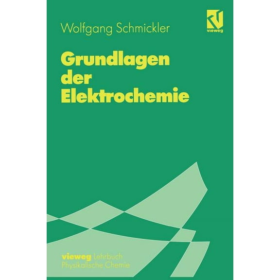 Grundlagen Der Elektrochemie, (Paperback)
