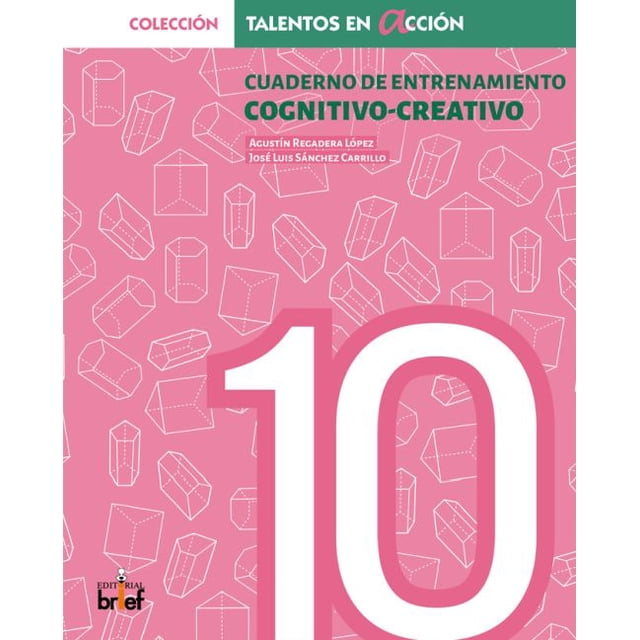 Cuadernos de entrenamiento cognitivo - creativo. 4° Eso