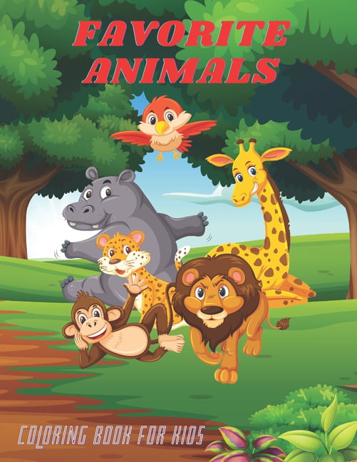 FAVORITE ANIMALS - Coloring Book For Kids (Paperback) 