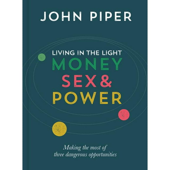 Living in the Light: Money, Sex and Power, (Paperback)