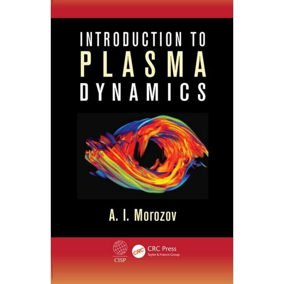 Introduction to Plasma Dynamics, (Hardcover)