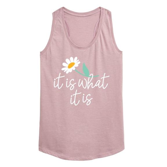 Instant Message - It Is What It Is Women's Graphic Racerback Tank