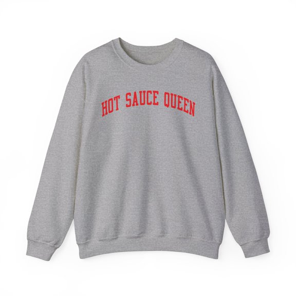 Hot Sauce Queen Sweatshirt Gifts Crew Neck Shirt Long Sleeve Unisex