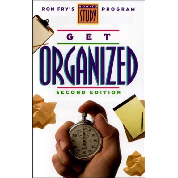Pre-Owned Get Organized: Ron Fry's How to Study Program (Get Organized, 2nd Ed) (Paperback) 1564144615 9781564144614