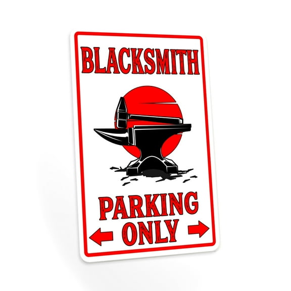 Blacksmith Parking Only, Blacksmith, Forge, Red, Workshop Décor, Signs for Garage 8x12 108122001029