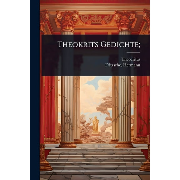 Theokrits Gedichte;, (Paperback)