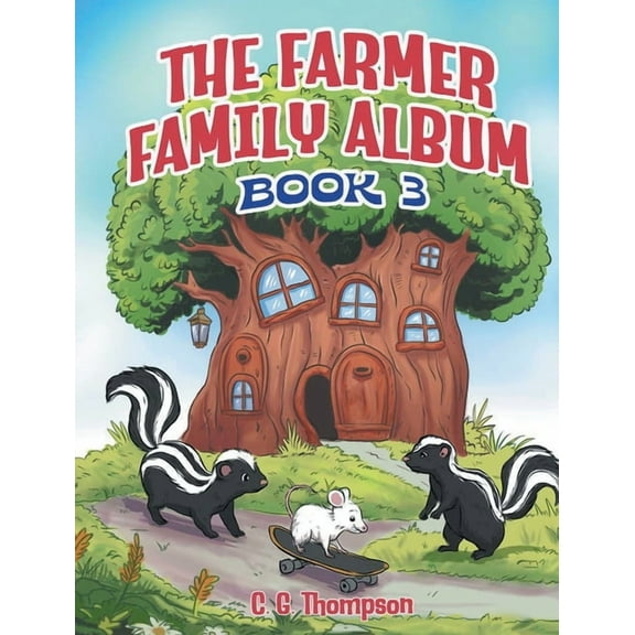 The Farmer Family Album: (Book 3), (Paperback)