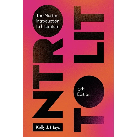 The Norton Introduction to Literature, (Paperback)