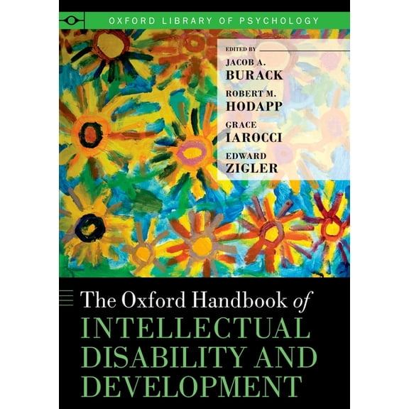 Oxford Library of Psychology Oxford Handbook of Intellectual Disability and Development (Revised), (Hardcover)