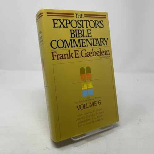 Pre-Owned Isaiah, Jeremiah, Lamentations, Ezekiel: 6 (Expositor's Bible Commentary) (Expositor's Bible Commentary Old Testament) Paperback