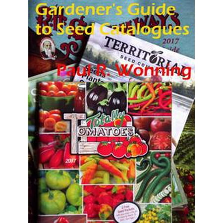 Brochure Catalog Guide - Gardener's Guide to Seed Catalogs - eBook