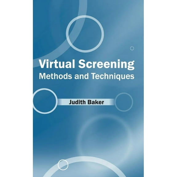 Virtual Screening: Methods and Techniques, (Hardcover)
