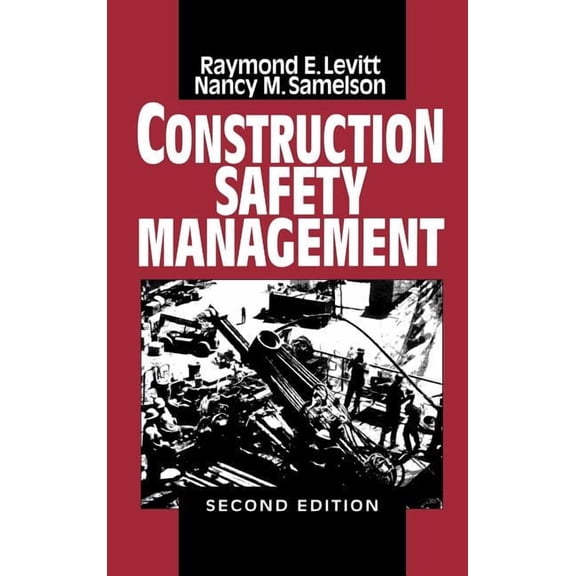 Construction Safety Management, (Hardcover)