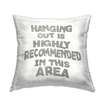 Stupell Industries Hanging Out Recommended Phrase Square Decorative Printed Throw Pillow, 18 x 18