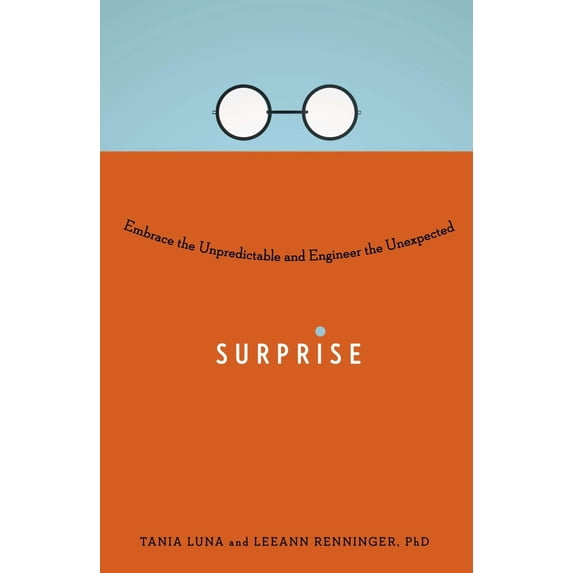 Pre-Owned Surprise: Embrace the Unpredictable and Engineer the Unexpected (Hardcover) 0399169822 9780399169823