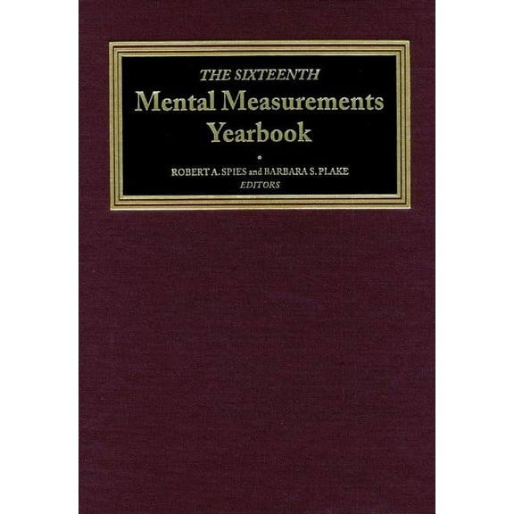 Buros Mental Measurements Yearbook The Sixteenth Mental Measurements Yearbook, (Hardcover)