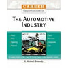 Career Opportunities in the Automotive Industry, Used [Paperback]