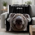 thumbnail image 2 of Funny Koala Blanket Soft Cozy Warm Twin Blanket for Bed, Plush Fuzzy Flannel Fleece Blankets for Sofa, Welcome To OUR Place Modern Retro Throw Blankets for Couch, Lightweight Gifts for Men, 60"x80", 2 of 9