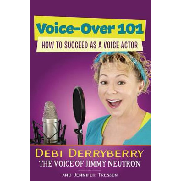 Pre-Owned Voice-Over 101: How to Succeed as a Voice Actor (Paperback) 1518755771 9781518755774