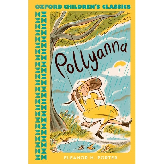 Oxford Children's Classics Pollyanna, (Paperback)