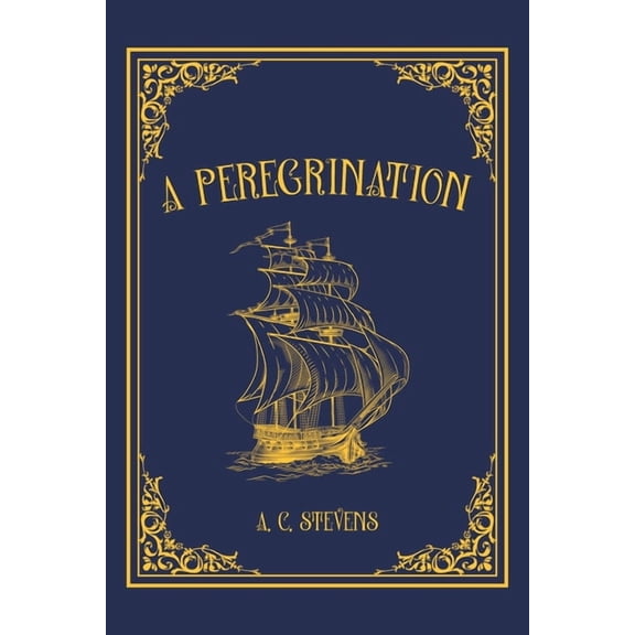 A Peregrination, (Paperback)