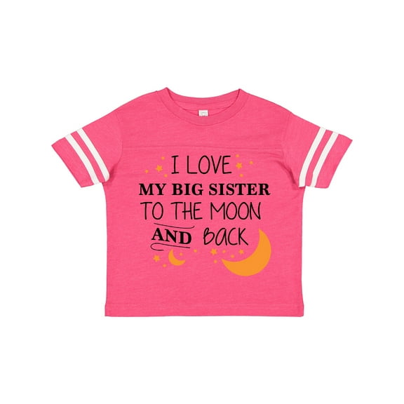 Inktastic I Love My Big Sister to the Moon and Back Boys or Girls Toddler T-Shirt