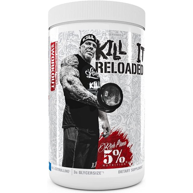 5 Nutrition KILL IT RELOADED PreWorkout 25 servings CHOOSE FLAVOR