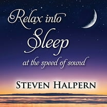 Steven Halpern - Relax Into Sleep - Music & Performance - CD