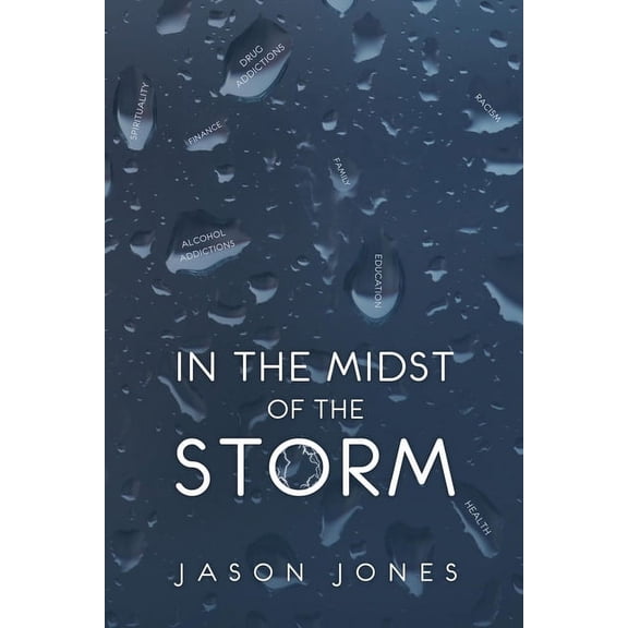 In The Midst Of The Storm (Paperback)