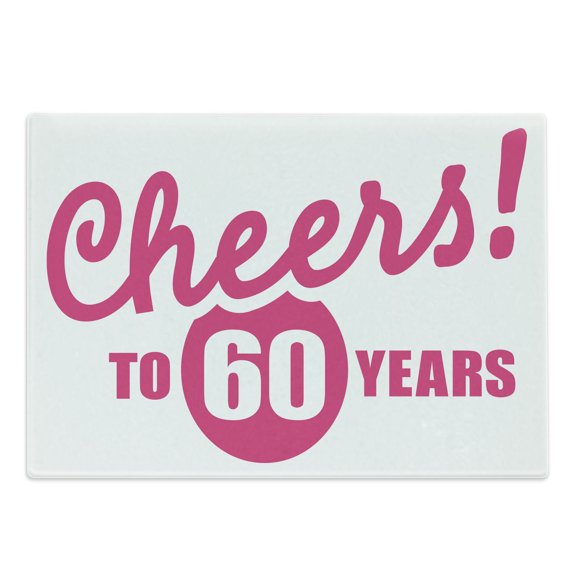60th Birthday Cutting Board, Drinking Party Theme with Happy Cheerful Words Phrase Print, Decorative Tempered Glass Cutting and Serving Board, Large Size, Hot Pink and White, by Ambesonne