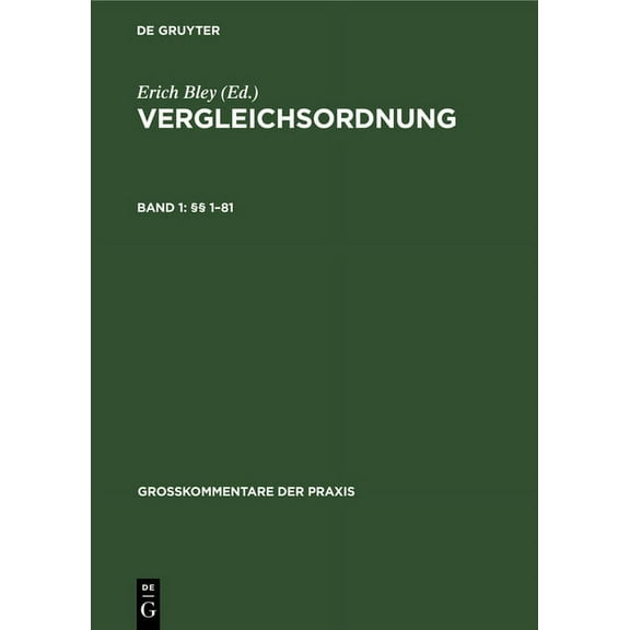 GroÃkommentare Der Praxis Â§Â§ 1-81, (Hardcover)