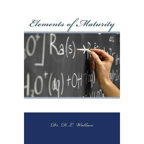 Elements of Maturity