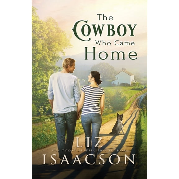 Three Rivers Romance(tm) The Cowboy Who Came Home: Second Chance Romance & Small Town Saga, Book 1, (Paperback)