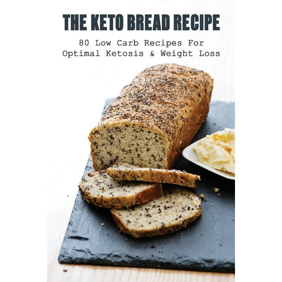 The Keto Bread Recipe (Paperback)