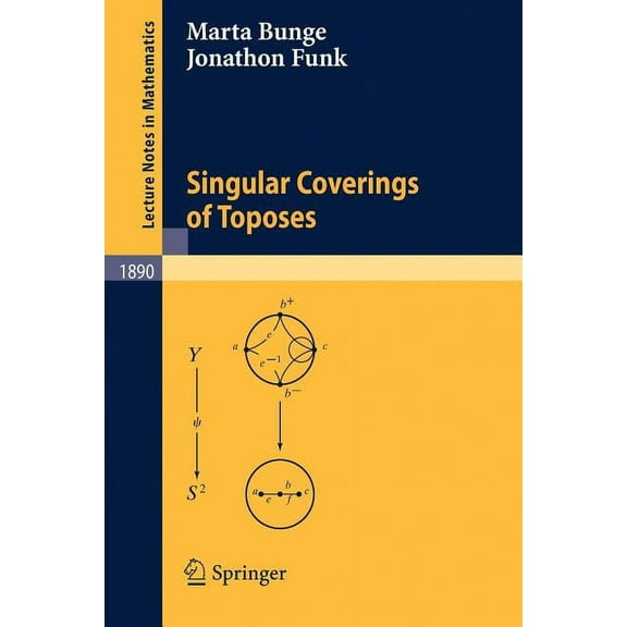 Lecture Notes in Mathematics Singular Coverings of Toposes, Book 1890, (Paperback)