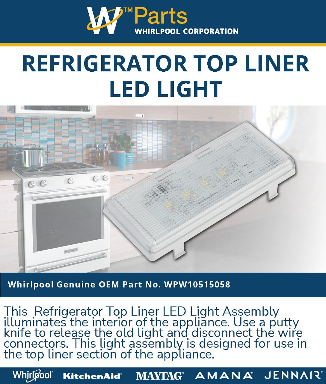 Whirlpool WPW10515058 Original Genuine OEMSxS Refrigerator LED Light Assembly