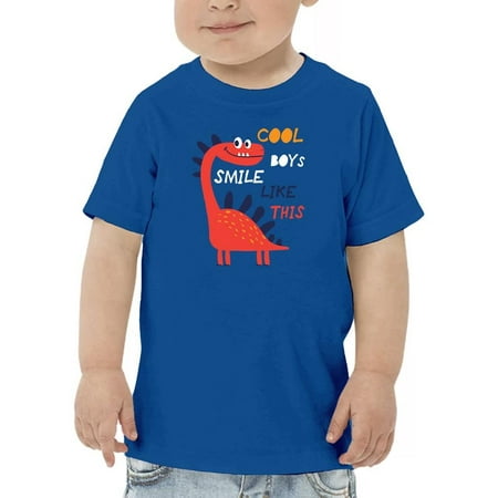 

Dino Cool Boys Smile Like This T-Shirt Toddler -Image by Shutterstock 2 Toddler