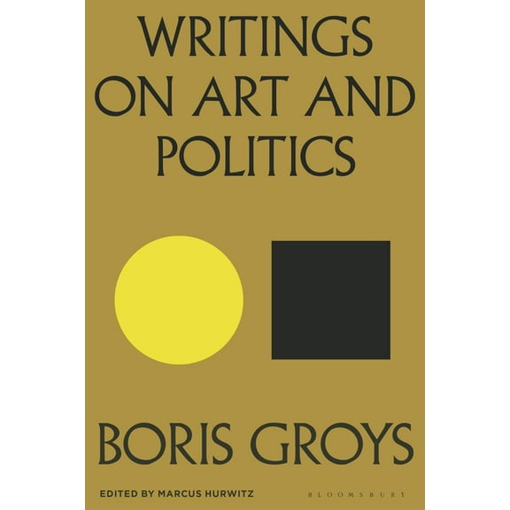 Writings on Art and Politics, (Hardcover)