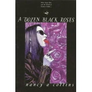Pre-Owned A Dozen Black Roses (World of Darkness: Vampire) Paperback