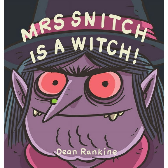 Mrs Snitch Is a Witch, (Hardcover)