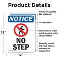 thumbnail image 2 of (2 Pack) No Step Sign With Symbol OSHA Notice Sign 12 Inch X 18 Inch Vinyl Label Decal Sticker Weather Resistant, UV Protected for Workplace, Business, and Construction Site, Made in, 2 of 7