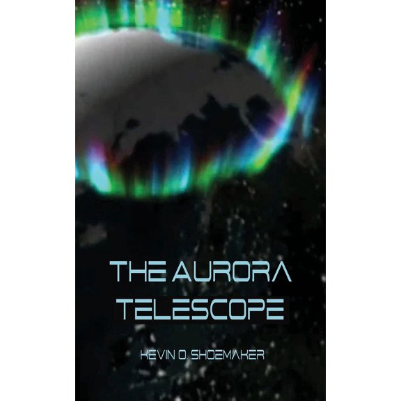 The Aurora Telescope (Paperback)